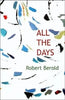 All the Days, Robert Berold
