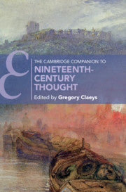 The Cambridge Companion to Nineteenth-Century Thought by Gregory Claeys