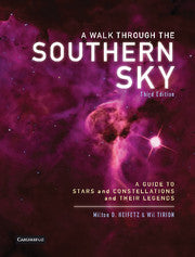 A Walk through the Southern Sky A Guide to Stars, Constellations and Their Legends by Milton Heifetz