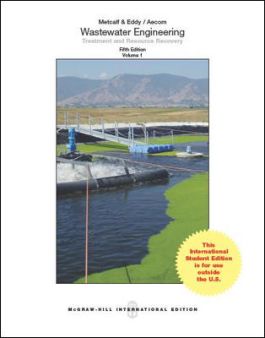 Wastewater Engineering Treatment & Resource recovery- Volume 1 ( Second hand)- 5th edition