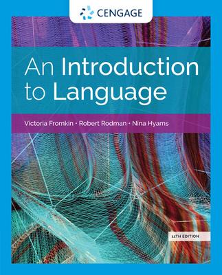 An Introduction to Language by Nina Hyams, Victoria Fromkin and Robert Rodman