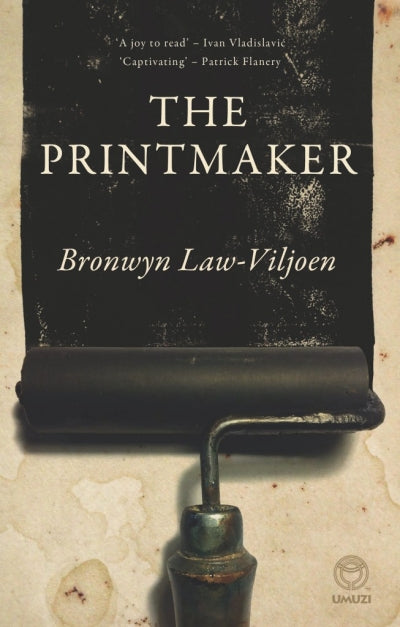 The printmaker by Law-Viljoen Browyn