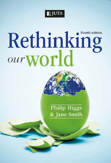 Rethinking our World by J Smith and  P Higgs