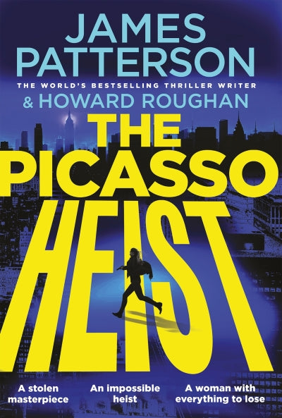 The Picasso Heist by James Patterson