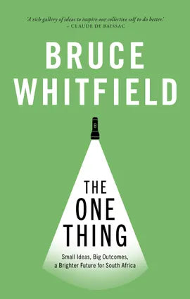 The One Thing by Bruce Whitfield