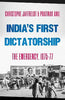 India's First Dictatorship by Christophe Jaffrelot