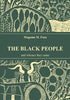 Black People and Whence They Came by Magem M. Fuze
