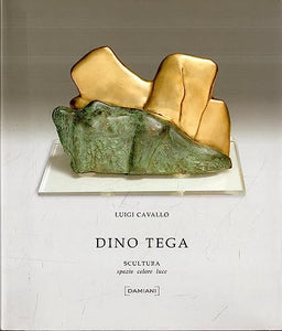 Dino Tega: Scultura - Spazio, Colore, Luce.