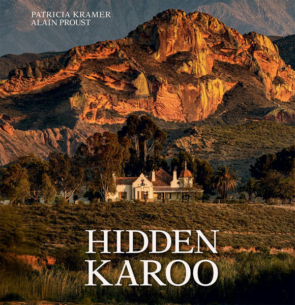 Hidden Karoo by Patricia Kramer