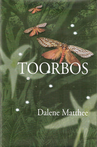 Toorbos by Dalene Matthee (Author)