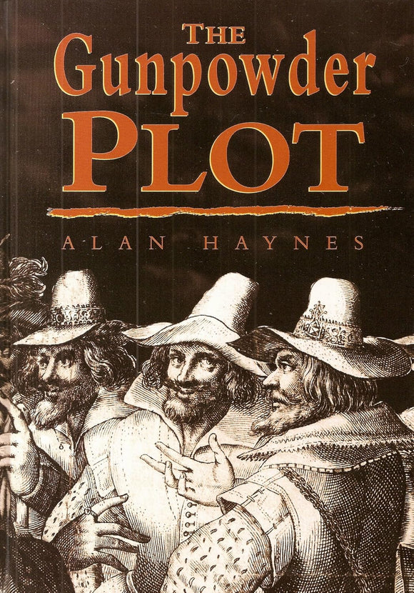 Gunpowder Plot by Alan Haynes (Author)