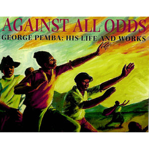 Against All Odds: George Pemba by Sarah Hudleston (Author)