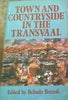 Town and Countryside in the Transvaal - Belinda Bozzoli