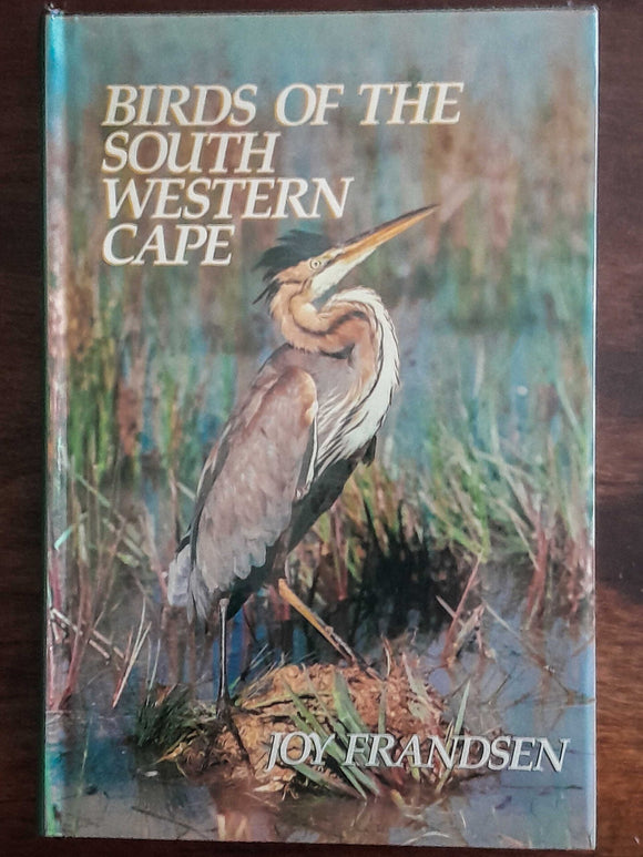 Birds of the South Western Cape, Joy Frandsen by Joy Frandsen