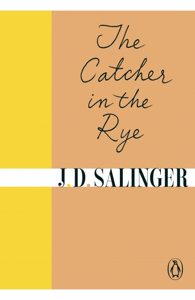 The Catcher in the Rye by Salinger, J D