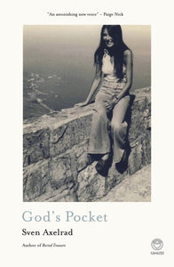 God's Pocket by Sven Axelrad