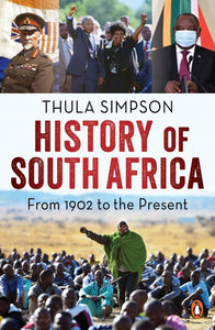 History of South Africa by Simpson Thula