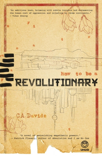How to be a Revolutionary by CA Davids