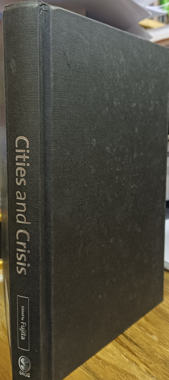 Cities and Crisis: New Critical Urban Theory by Kuniko Fujita