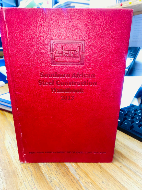 Southern African Steel Construction Handbook by Southern African Institute of Steel Construction 8th edition