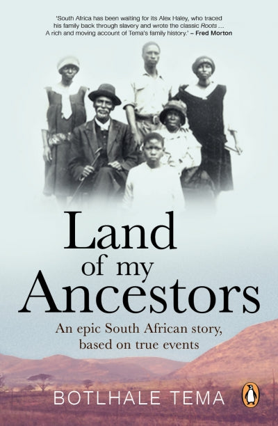 Land of My ancestors by Tema Botlhale