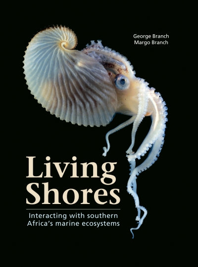 Living shores by George Branch & Margo Branch
