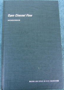 Open Channel Flow (MacMillan Series in Civil Engineering) by HENDERSON (Author)
