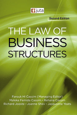 The Law of Business Structures by Cassim et al