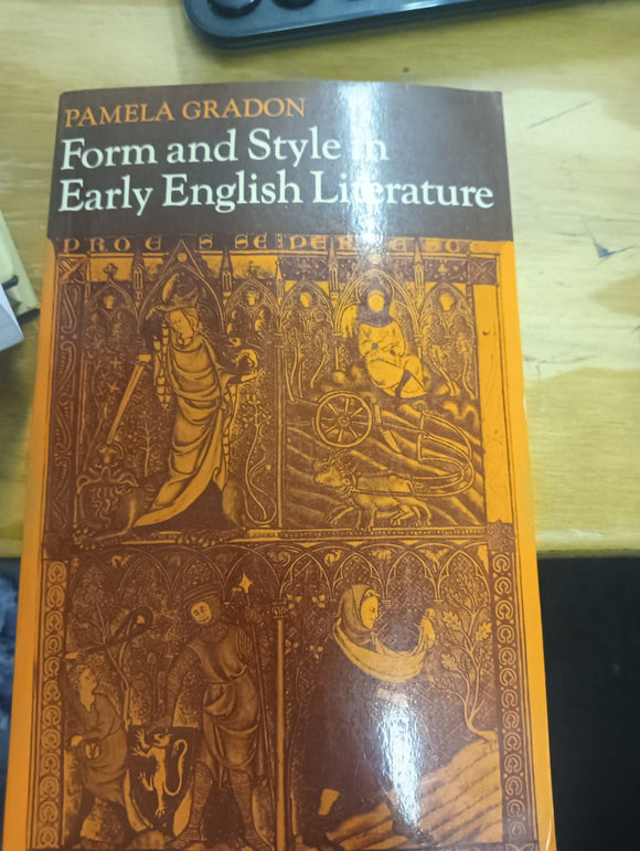 Form and Style in Early English Literature by Pamela Gordon