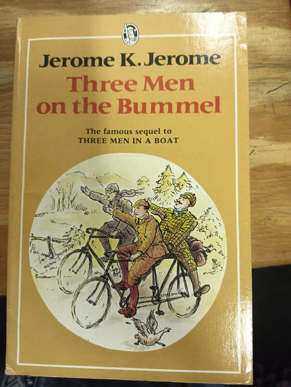 Three Men on the Bummel (Everyman's Classics) by Jerome K. Jerome