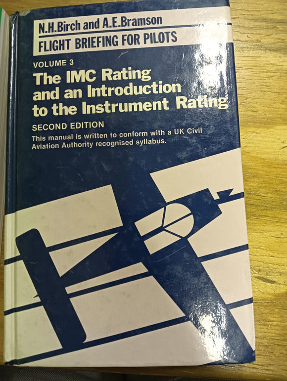 The IMC Rating and An Introduction to the Instrument Rating (Flight Briefing for Pilots)