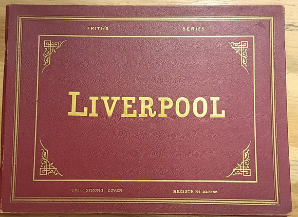 Frith's Series : Liverpool ['The Strong Cover Regis Registered No.227765'] by Francis Frith