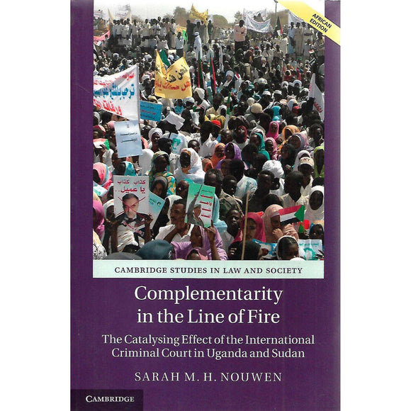 Complimentarity in the Line of Fire by Sarah M H Nouwek