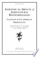 Assessing the Impacts of Agricultural Biotechnologies: Canadian Latin-American Perspectives by Brent Herbert-Copley (Author)