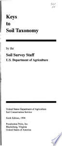 Keys to Soil Taxonomy by The Soil Survey Staff