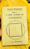 Curiosa mathematica: A new theory of parallels, 1895 fourth edition by C.S Dodgson