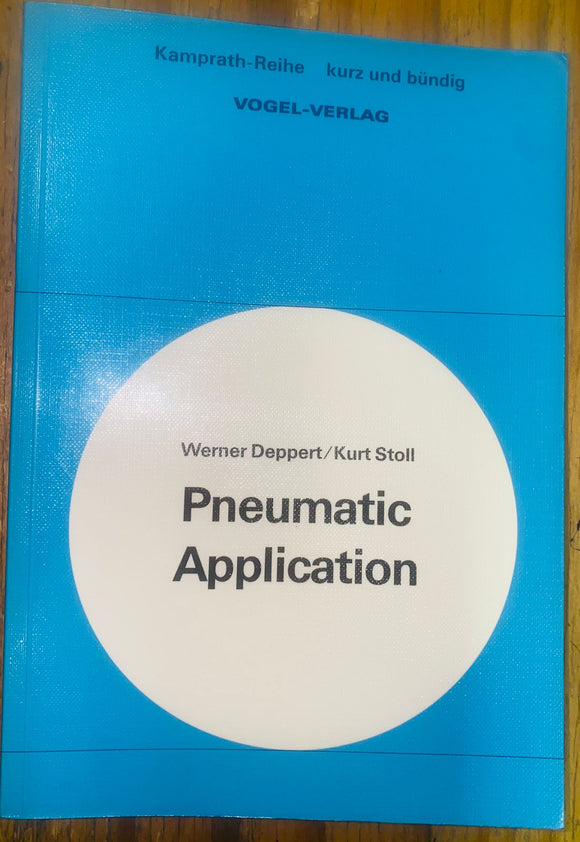 Pneumatic application by Werner Deppert