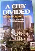 A City Divided: Johannesburg and Soweto by Nigel Mandy
