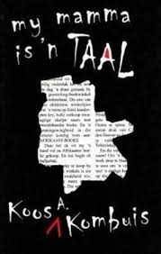 My Mamma is 'n Taal by Koos Kombuis