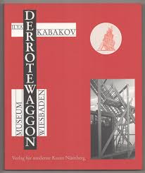 Ilya Kabakov: Der Rote Waggon / The Red Wagon
