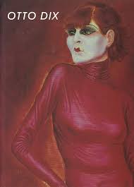 Otto Dix: 1891-1969 by Keith Hartley, Sarah O'Brien Twohig