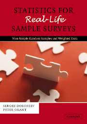 Statistics for Real-Life Sample Surveys: Non-Simple-Random Samples and Weighted Data by by Sergey Dorofeev