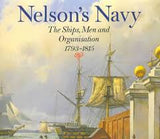 Nelson's Navy: The Ships, Men and Organization, 1793-1815 by Brian Lavery (Author)