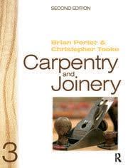 Carpentry and Joinery 3 by Brian Porter, Chris Tooke