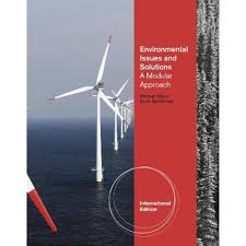 Environmental Issues and Solutions: A Modular Approach, International Edition by Scott Spoolman