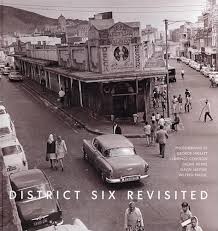 District Six Revisited BY by George Hallett, Peter Mckenzie