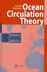 Ocean Circulation Theory by Joseph Pedlosky