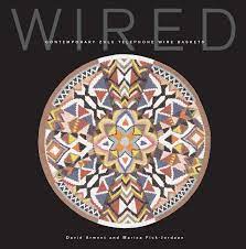 Wired: Contemporary Zulu Telephone Wire Baskets