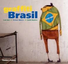 Graffiti Brasil by Lost Art, Caleb Neelon, & 1 more