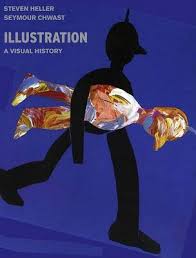 lustration: A Visual History by Steven Heller, Seymour Chwast